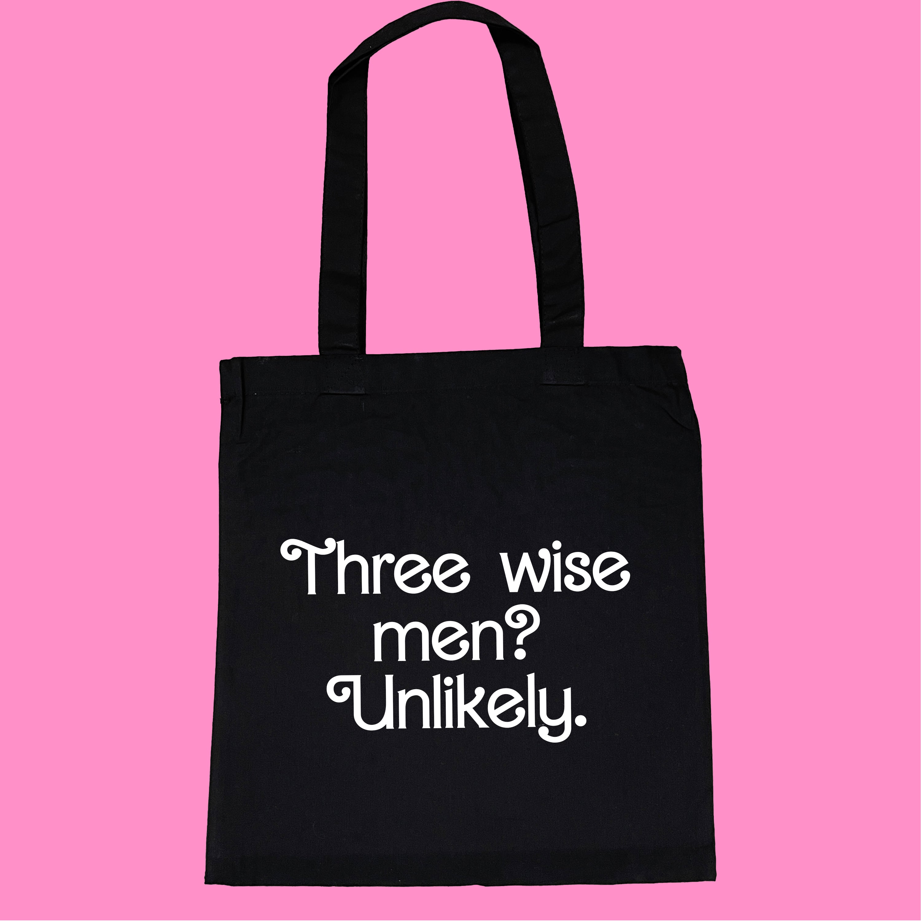THREE WISE MEN? UNLIKELY TOTE BAG