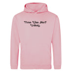 THREE WISE MEN? UNLIKELY HOODIE