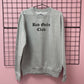 BAD GIRLS CLUB SWEATSHIRT