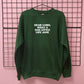 WHAT A SAD LITTLE LIFE JANE SWEATSHIRT