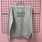 GROW UP SWEATSHIRT
