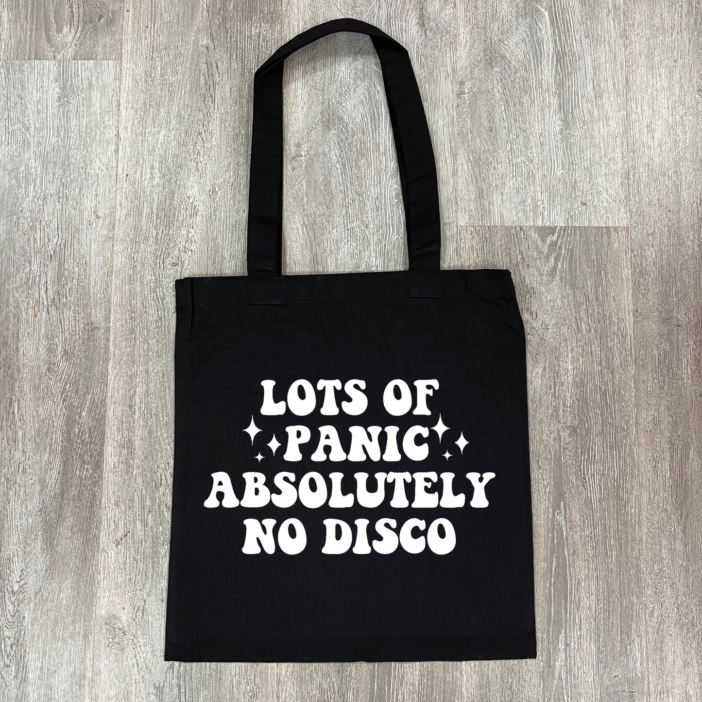 LOTS OF PANIC ABSOLUTELY NO DISCO TOTE BAG