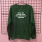 SORRY FOR HAVING GREAT TITS SWEATSHIRT