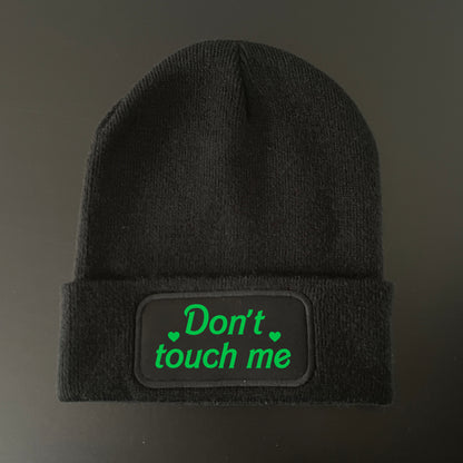 DON'T TOUCH ME BEANIE HAT