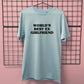 WORLD'S BEST EX GIRLFRIEND T-SHIRT