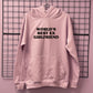 WORLD'S BEST EX GIRLFRIEND HOODIE