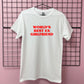 WORLD'S BEST EX GIRLFRIEND T-SHIRT